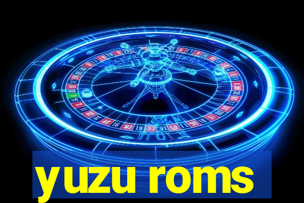 yuzu roms